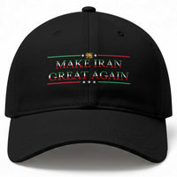Make Iran Great Again Baseball Cap Patriotic Iranian Gift