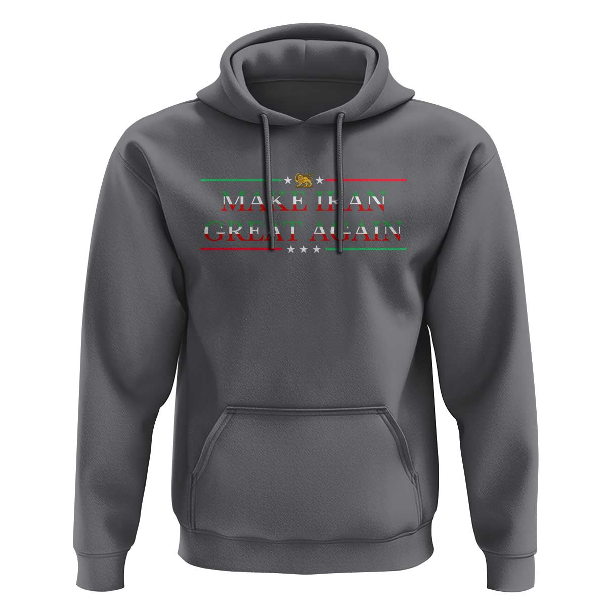 Make Iran Great Again Hoodie Patriotic Iranian Gift