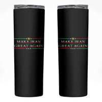 Make Iran Great Again Skinny Tumbler Patriotic Iranian Gift