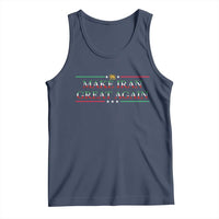 Make Iran Great Again Tank Top Patriotic Iranian Gift