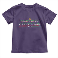 Make Iran Great Again Toddler T Shirt Patriotic Iranian Gift
