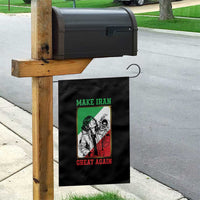 Make Iran Great Again Garden Flag Patriotic Iranian Heritage Gift