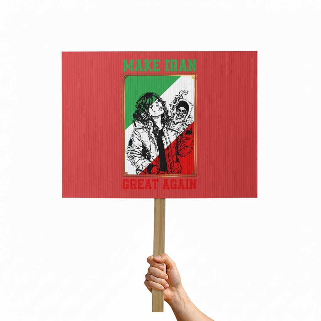 Make Iran Great Again Protest Sign Patriotic Iranian Heritage Gift