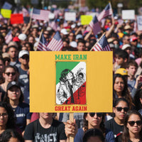 Make Iran Great Again Protest Sign Patriotic Iranian Heritage Gift