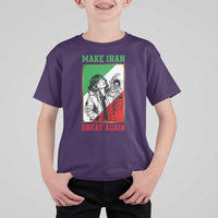 Make Iran Great Again T Shirt For Kid Patriotic Iranian Heritage Gift
