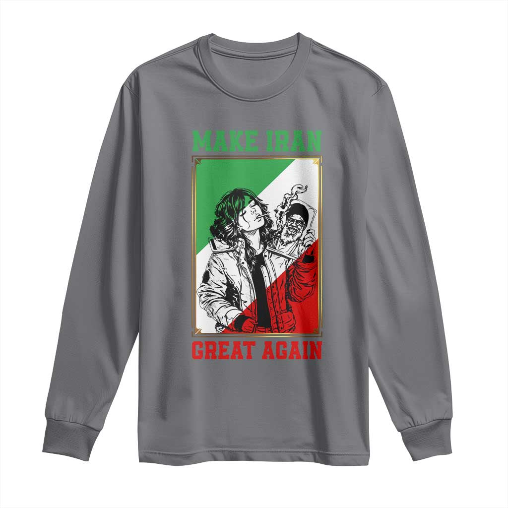 Make Iran Great Again Long Sleeve Shirt Patriotic Iranian Heritage Gift