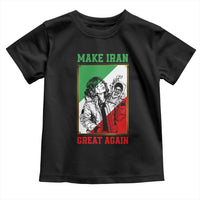 Make Iran Great Again Toddler T Shirt Patriotic Iranian Heritage Gift