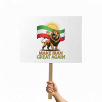 Patriotic Iranian Pride Gift Protest Sign Make Iran Great Again
