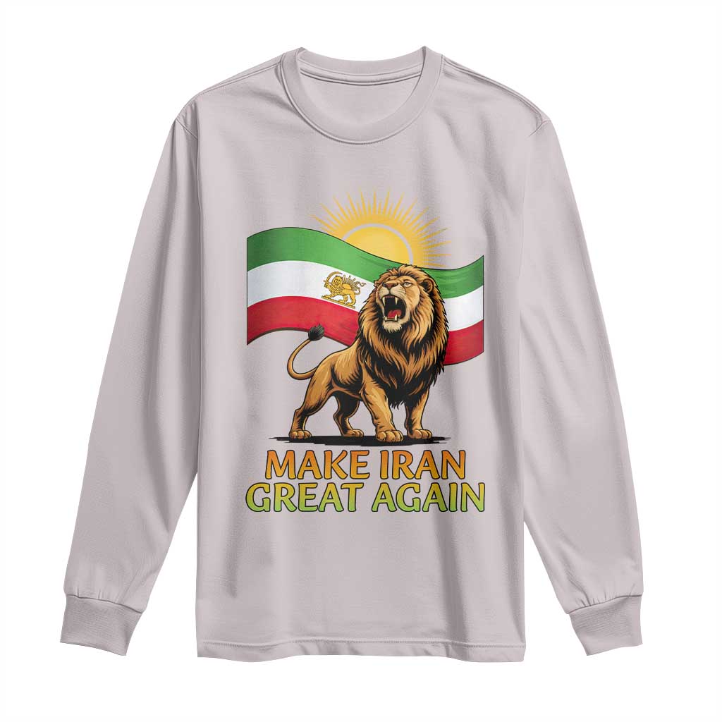 Patriotic Iranian Pride Gift Long Sleeve Shirt Make Iran Great Again