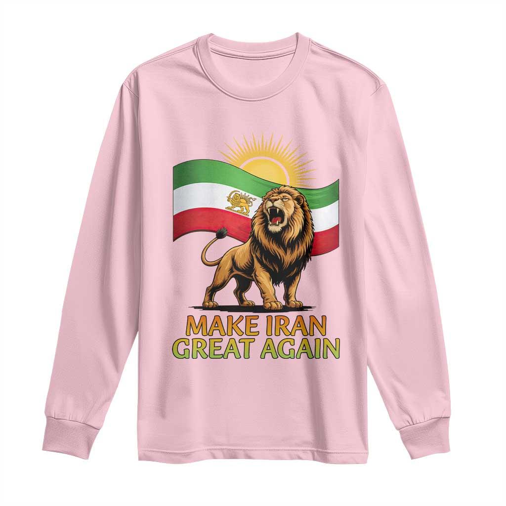 Patriotic Iranian Pride Gift Long Sleeve Shirt Make Iran Great Again