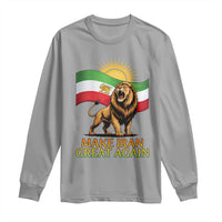 Patriotic Iranian Pride Gift Long Sleeve Shirt Make Iran Great Again