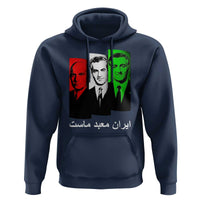 Pahlavi Kings Of Iran Hoodie Iran Is Our Temple Patriotic Resistance