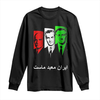 Pahlavi Kings Of Iran Long Sleeve Shirt Iran Is Our Temple Patriotic Resistance