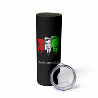 Pahlavi Kings Of Iran Skinny Tumbler Iran Is Our Temple Patriotic Resistance