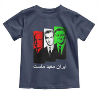 Pahlavi Kings Of Iran Toddler T Shirt Iran Is Our Temple Patriotic Resistance