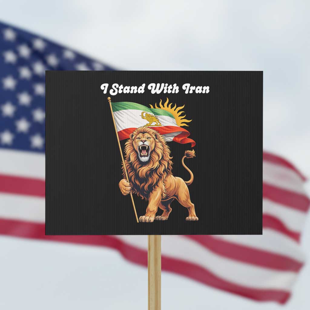 I Stand With Iran Protest Sign Freedom Lion Patriotic Resistance Gift