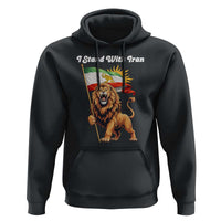 I Stand With Iran Hoodie Freedom Lion Patriotic Resistance Gift
