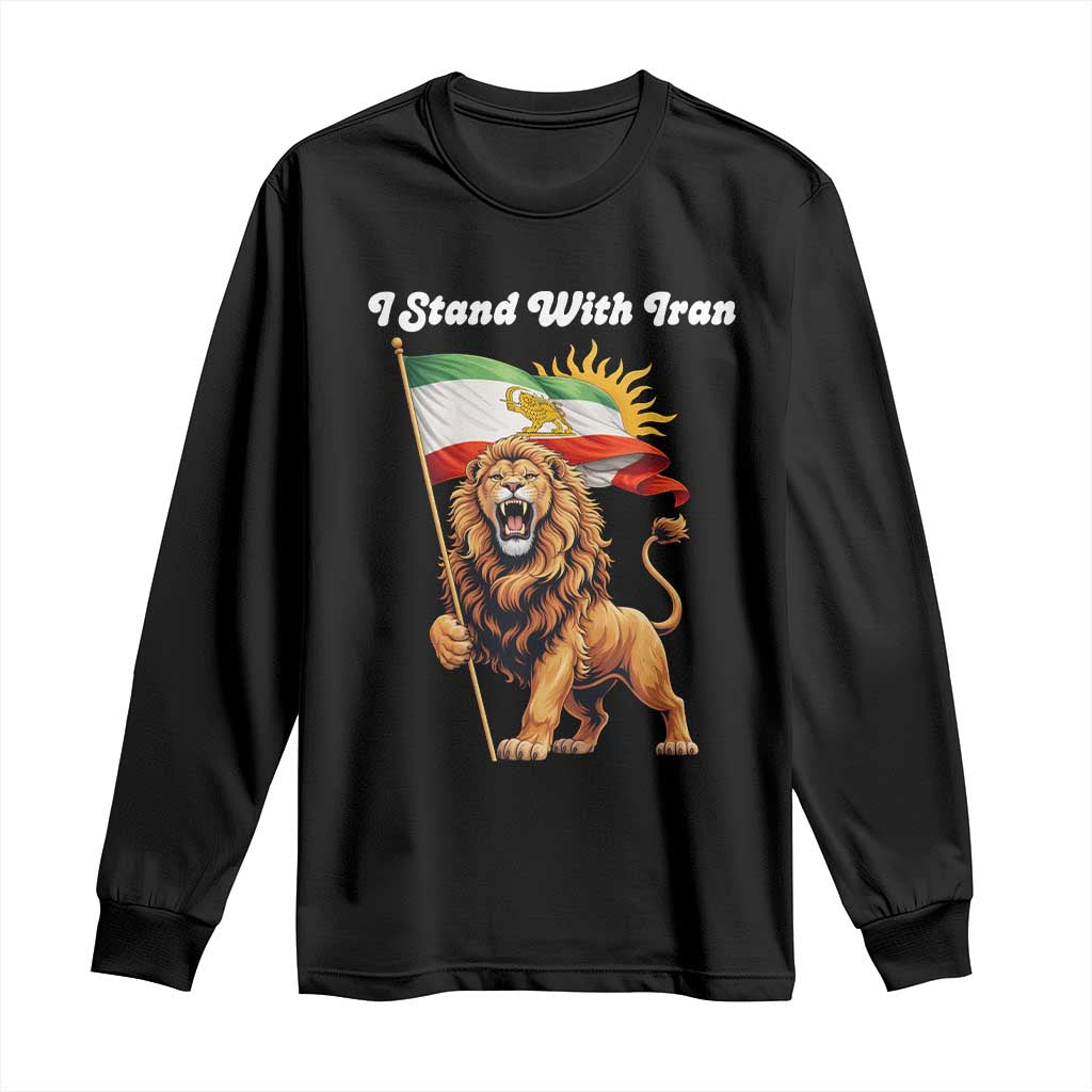 I Stand With Iran Long Sleeve Shirt Freedom Lion Patriotic Resistance Gift