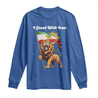 I Stand With Iran Long Sleeve Shirt Freedom Lion Patriotic Resistance Gift
