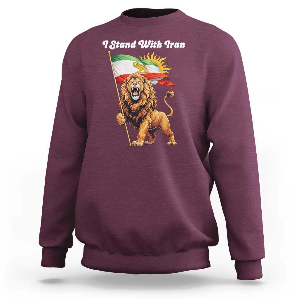 I Stand With Iran Sweatshirt Freedom Lion Patriotic Resistance Gift