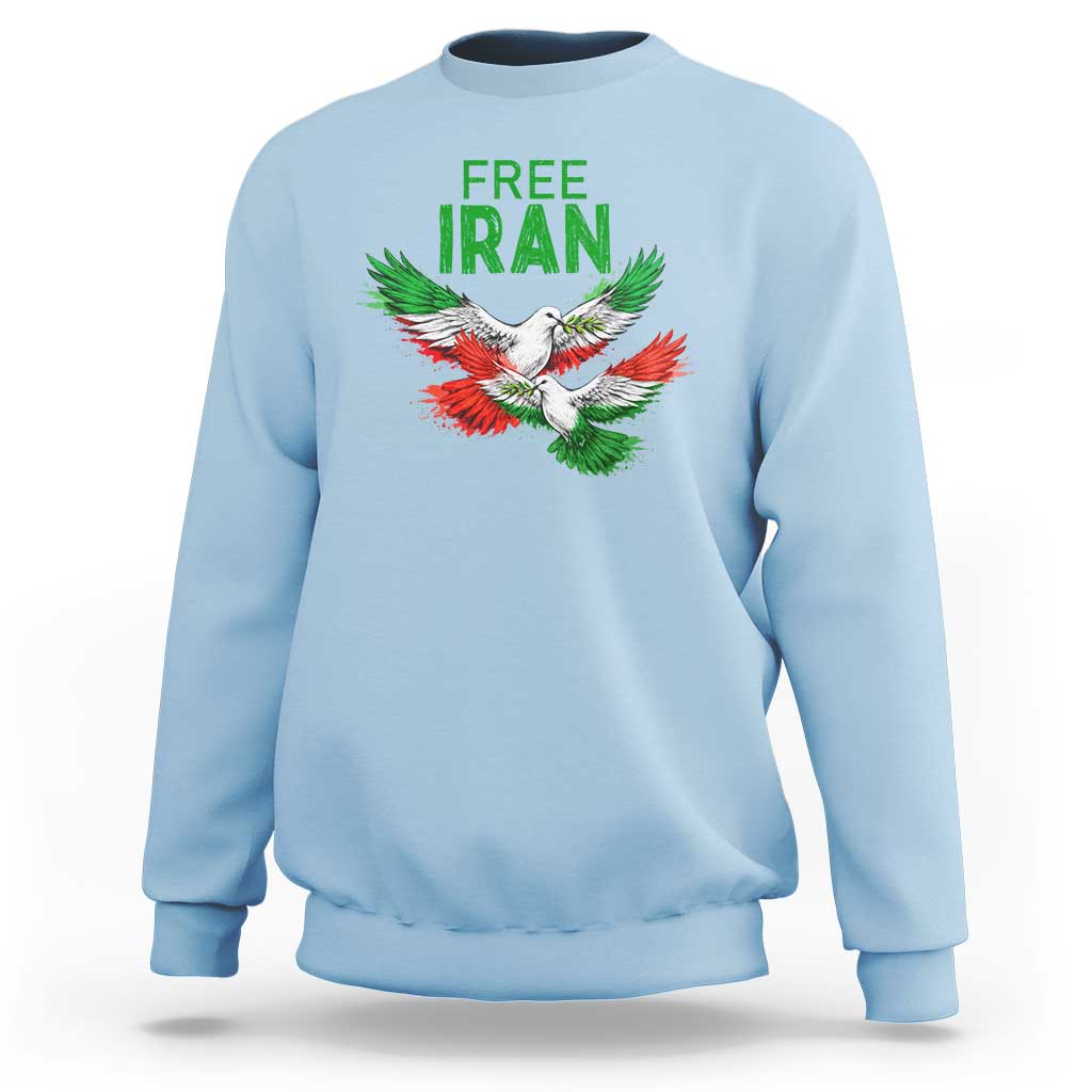 Iranian Flag Peace Doves Sweatshirt Free Iran Freedom Statement Gift