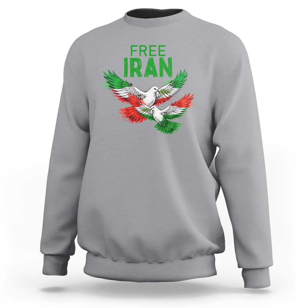 Iranian Flag Peace Doves Sweatshirt Free Iran Freedom Statement Gift