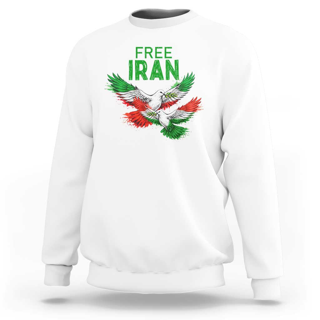 Iranian Flag Peace Doves Sweatshirt Free Iran Freedom Statement Gift