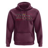 I Stand With Iran Hoodie Freedom For Iran 2026 Resistance Movement