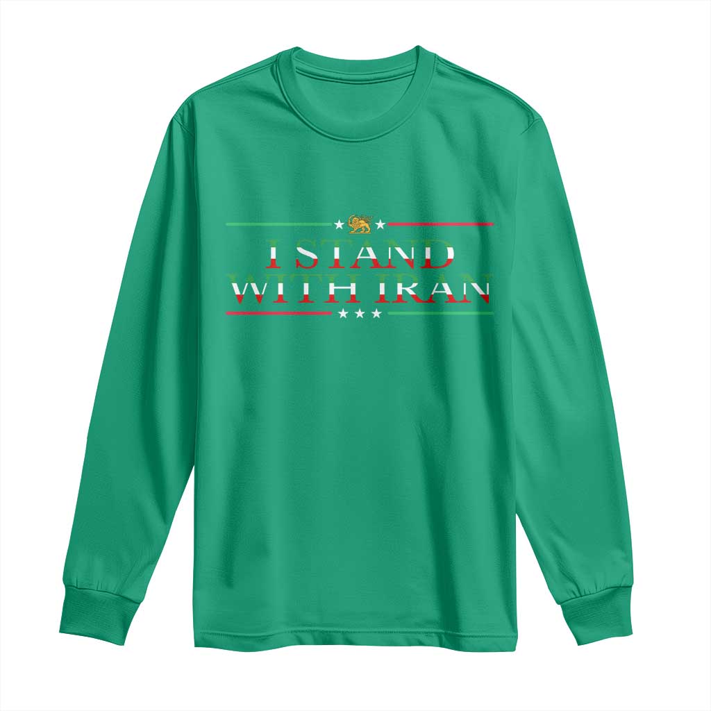 I Stand With Iran Long Sleeve Shirt Freedom For Iran 2026 Resistance Movement