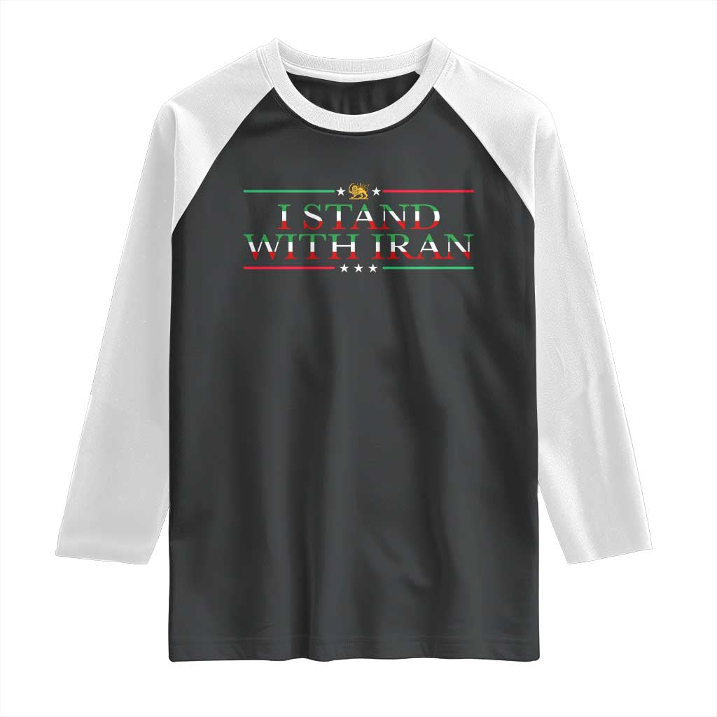 I Stand With Iran Raglan Shirt Freedom For Iran 2026 Resistance Movement