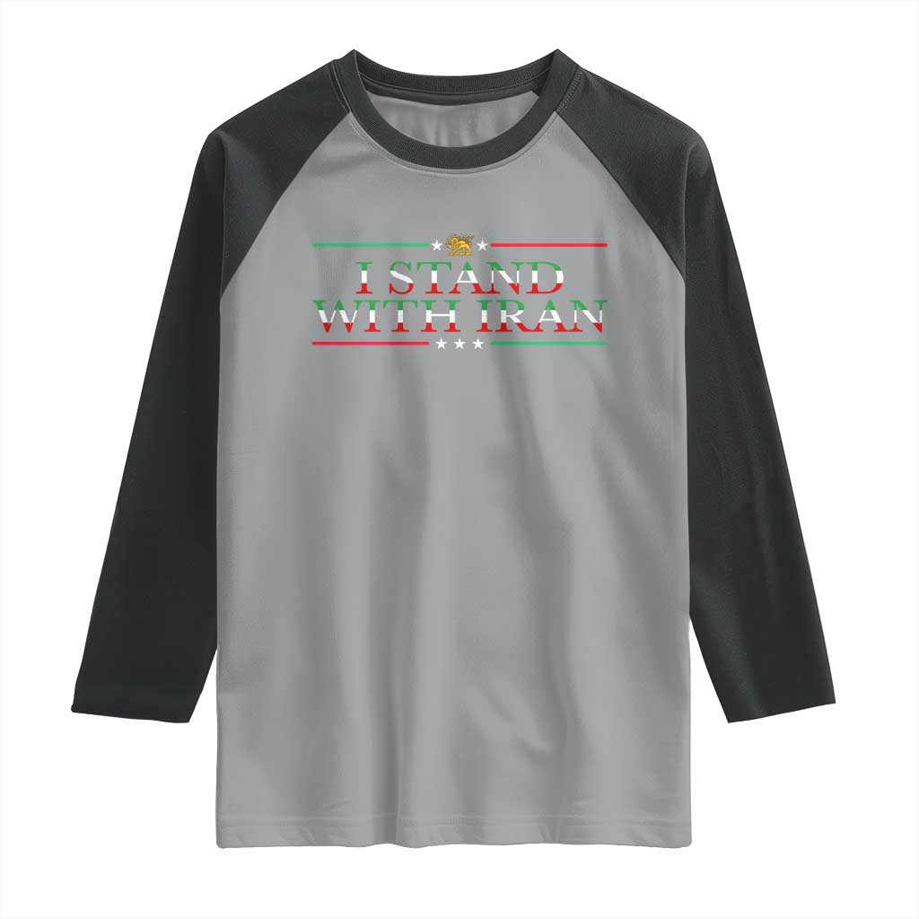 I Stand With Iran Raglan Shirt Freedom For Iran 2026 Resistance Movement