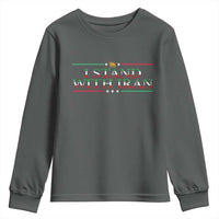 I Stand With Iran Youth Sweatshirt Freedom For Iran 2026 Resistance Movement