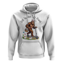 Funny Easter Bigfoot Hoodie Off To The Egg Hunt