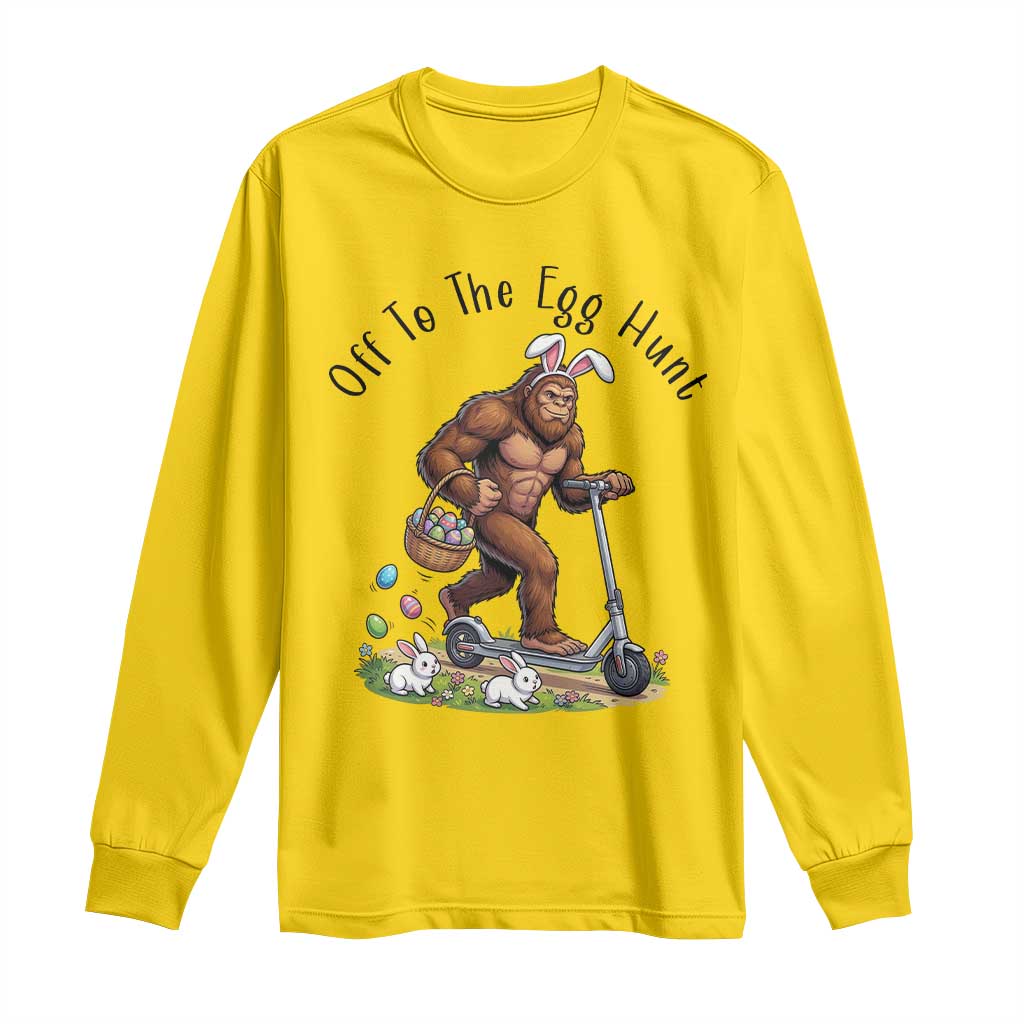 Funny Easter Bigfoot Long Sleeve Shirt Off To The Egg Hunt