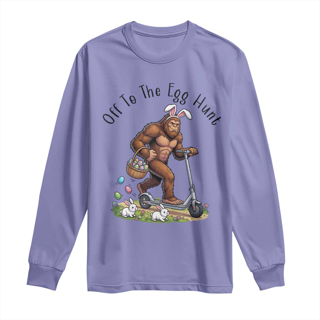 Funny Easter Bigfoot Long Sleeve Shirt Off To The Egg Hunt