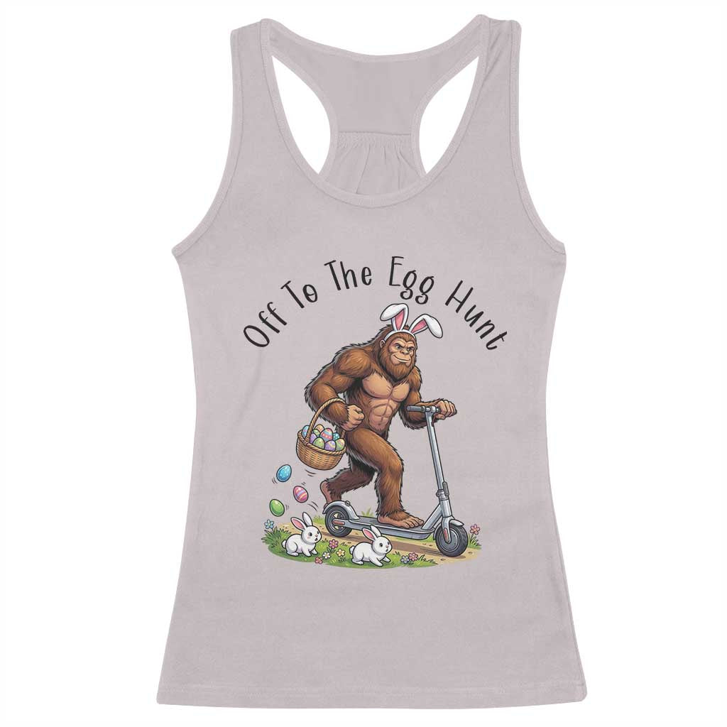 Funny Easter Bigfoot Racerback Tank Top Off To The Egg Hunt