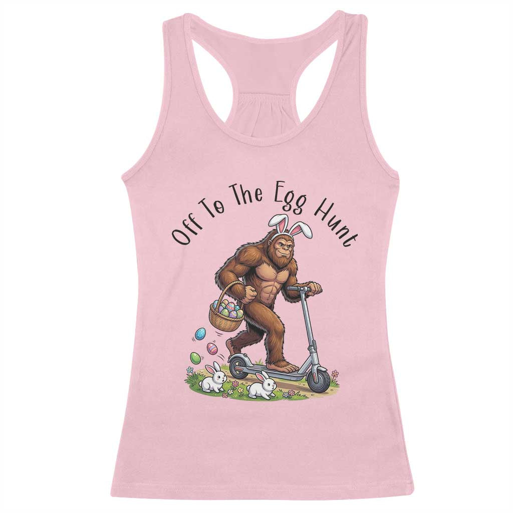 Funny Easter Bigfoot Racerback Tank Top Off To The Egg Hunt