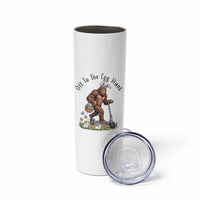 Funny Easter Bigfoot Skinny Tumbler Off To The Egg Hunt