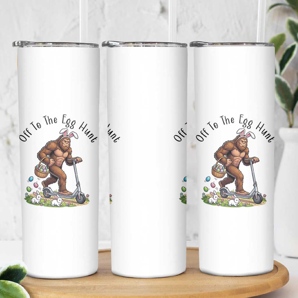 Funny Easter Bigfoot Skinny Tumbler Off To The Egg Hunt