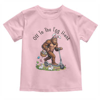 Funny Easter Bigfoot Toddler T Shirt Off To The Egg Hunt
