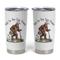 Funny Easter Bigfoot Tumbler Cup Off To The Egg Hunt