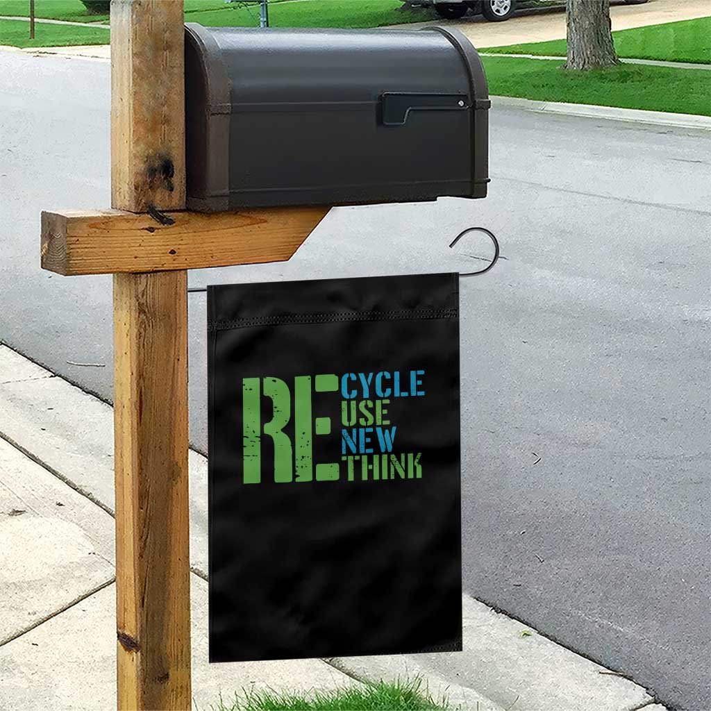 Recycle Reuse Renew Rethink Garden Flag Earth Day