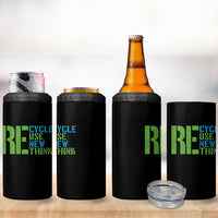 Recycle Reuse Renew Rethink 4 in 1 Can Cooler Tumbler Earth Day
