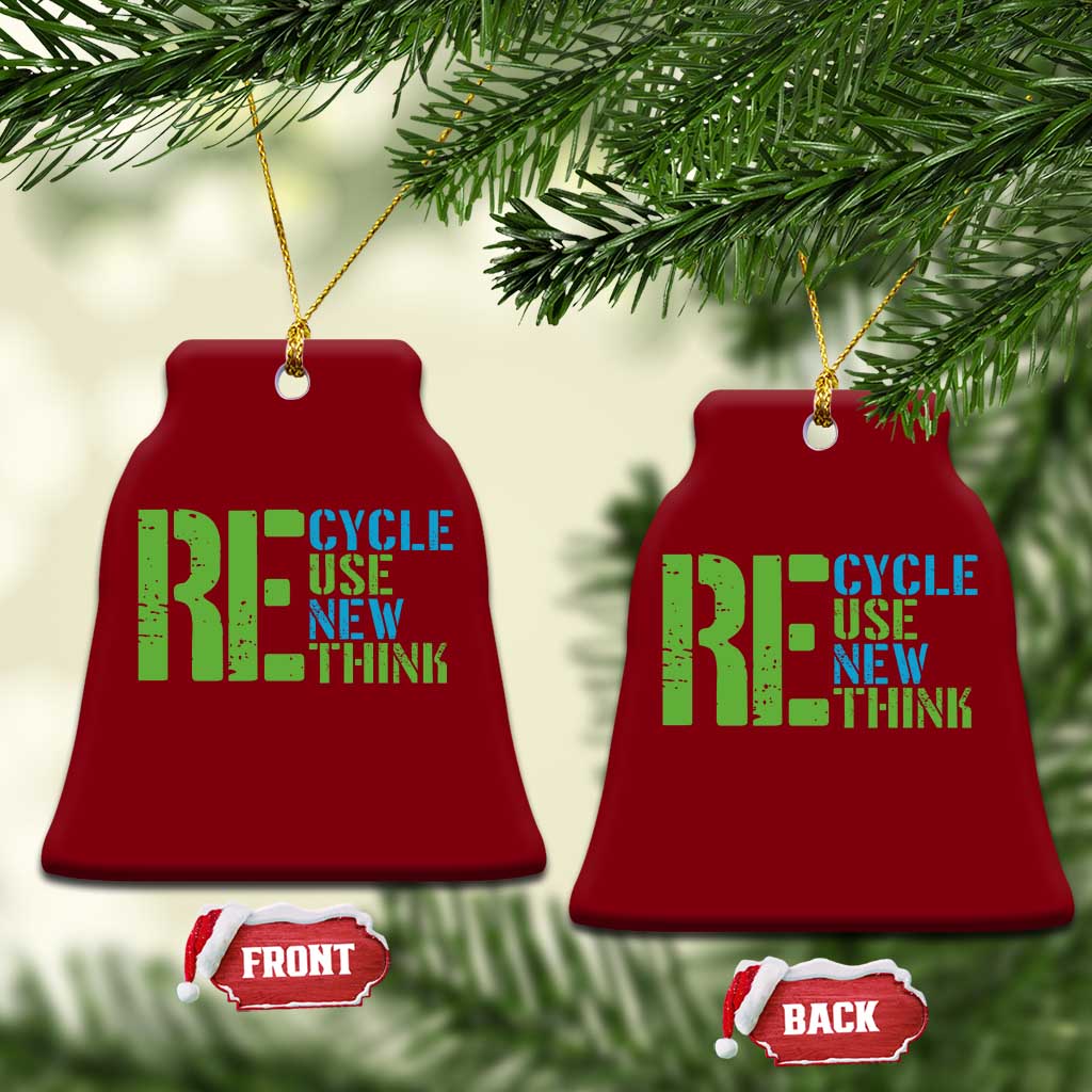 Recycle Reuse Renew Rethink Ceramic Ornament Earth Day