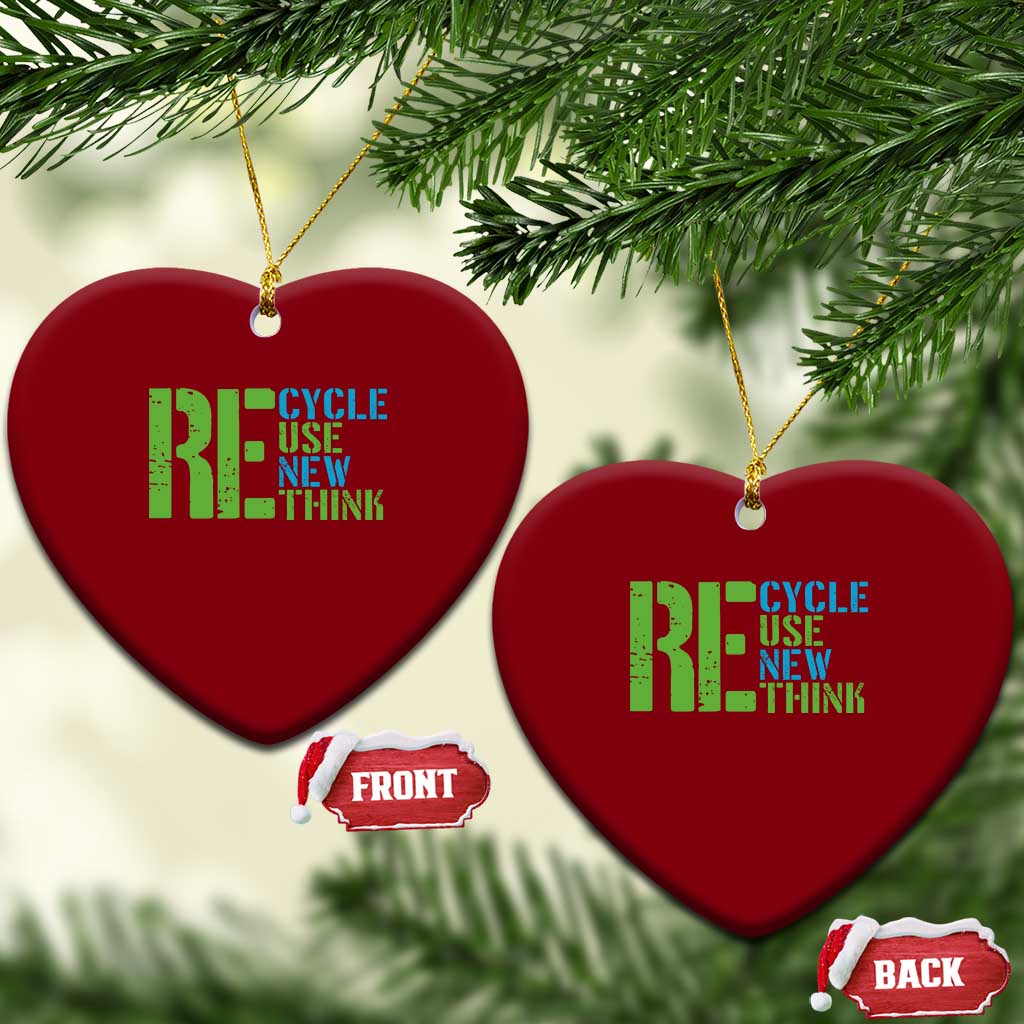 Recycle Reuse Renew Rethink Ceramic Ornament Earth Day