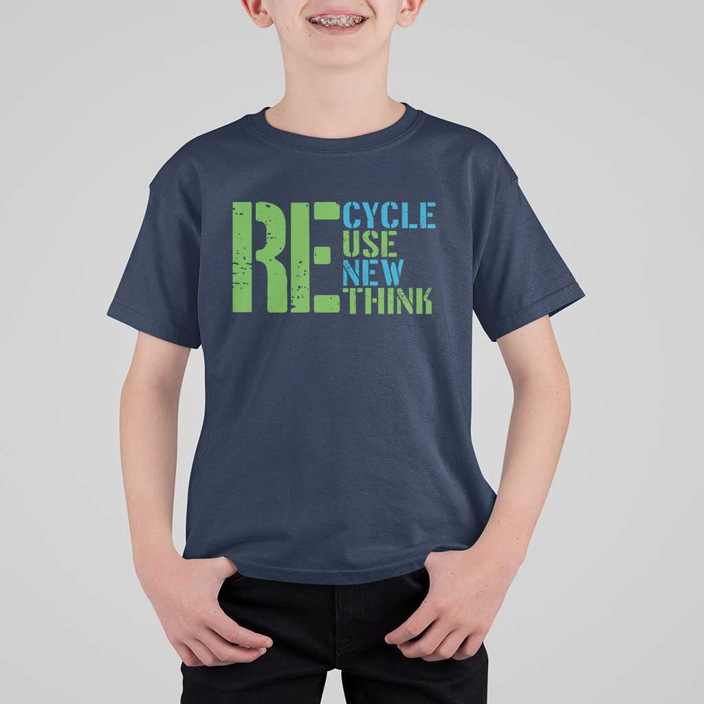 Recycle Reuse Renew Rethink T Shirt For Kid Earth Day