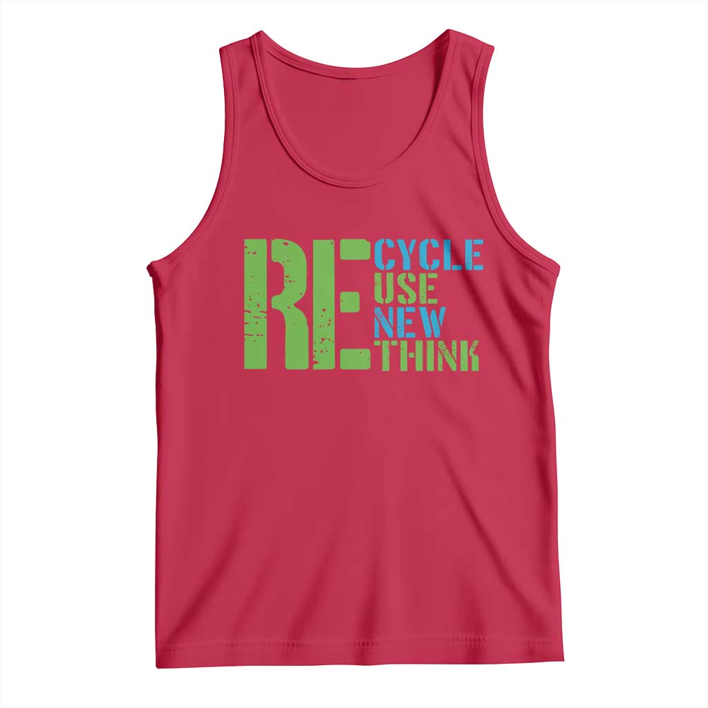 Recycle Reuse Renew Rethink Tank Top Earth Day