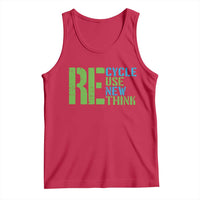 Recycle Reuse Renew Rethink Tank Top Earth Day