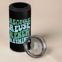 Recycle Reuse Renew Rethink 4 in 1 Can Cooler Tumbler Eco Friendly Earth Day