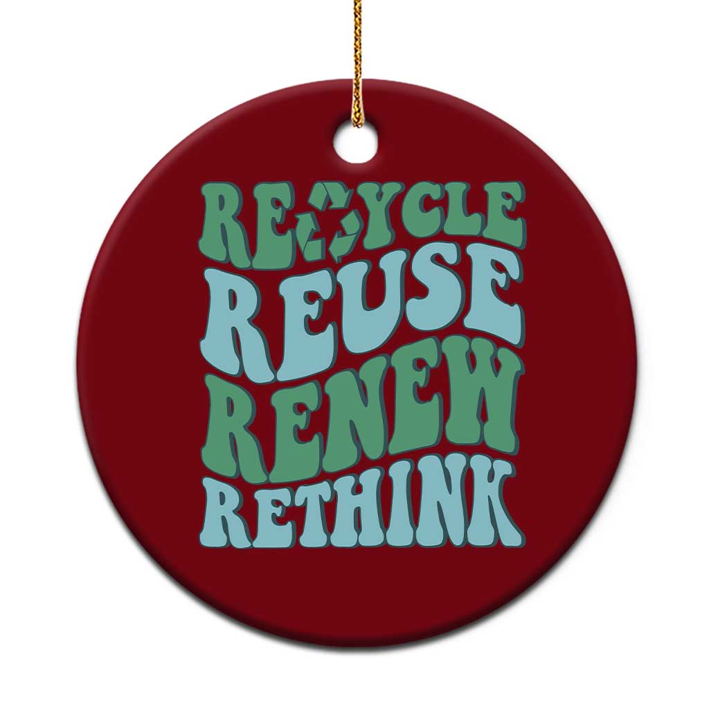 Recycle Reuse Renew Rethink Ceramic Ornament Eco Friendly Earth Day